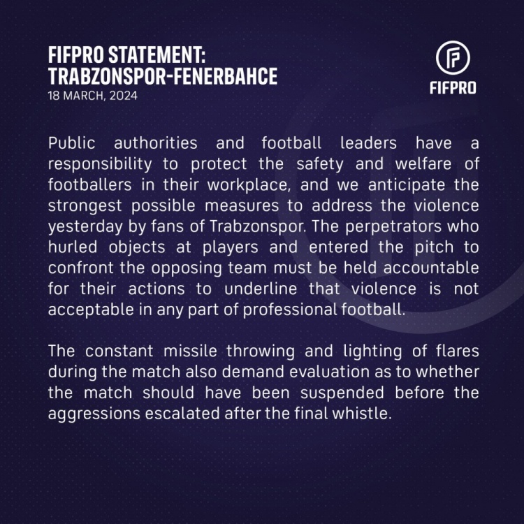 FIFPRO就費內(nèi)巴切沖突事件聲明：當(dāng)局有責(zé)任保護球員的安全福利